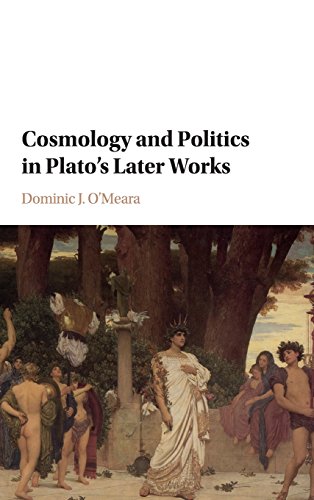 Imagen de archivo de Cosmology and Politics in Plato's Later Works a la venta por Prior Books Ltd