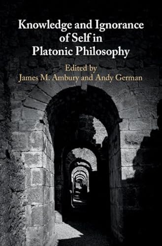 Beispielbild fr Knowledge and Ignorance of Self in Platonic Philosophy zum Verkauf von Prior Books Ltd