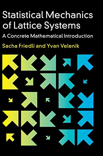 9781107184824: Statistical Mechanics of Lattice Systems: A Concrete Mathematical Introduction