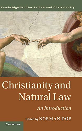 Stock image for Christianity and Natural Law: An Introduction (Law and Christianity) for sale by Lucky's Textbooks
