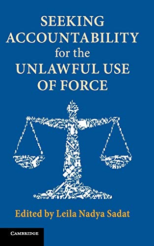 Stock image for Seeking Accountabilitry For The Unlawful Use Of Force for sale by Cambridge Rare Books