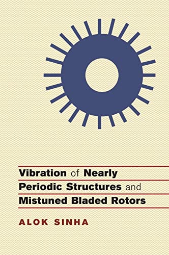9781107188990: Vibration of Nearly Periodic Structures and Mistuned Bladed Rotors