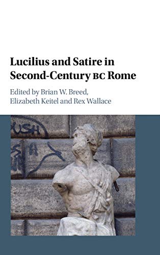 Imagen de archivo de Lucilius and Satire in Second-Century BC Rome a la venta por Roundabout Books