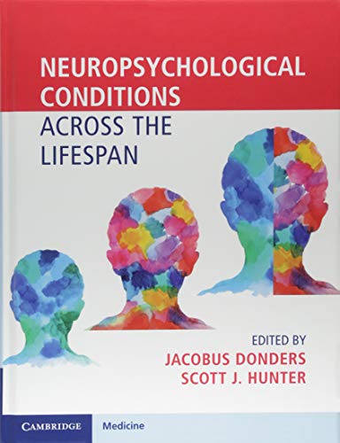 Beispielbild fr Neuropsychological Conditions Across the Lifespan zum Verkauf von Blackwell's