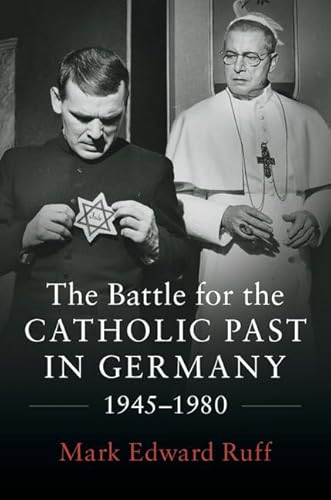 The Battle for the Catholic Past...