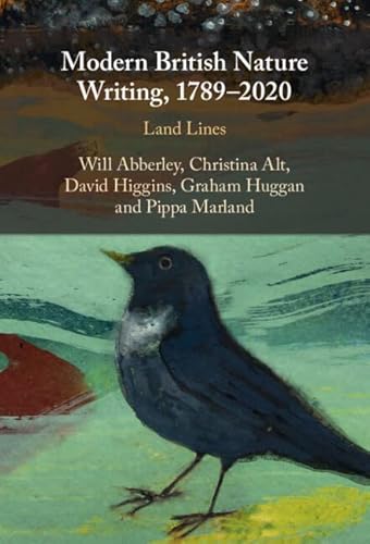 Imagen de archivo de Modern British Nature Writing, 1789 2020: Land Lines a la venta por Daedalus Books