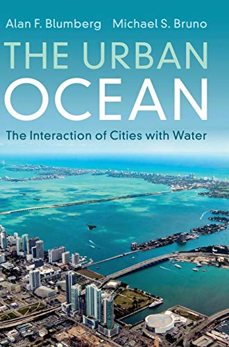 9781107191990: The Urban Ocean: The Interaction of Cities with Water