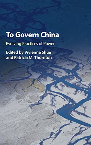 Beispielbild fr To Govern China: Evolving Practices of Power zum Verkauf von Prior Books Ltd