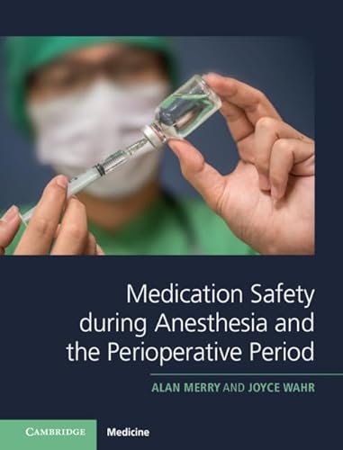 Beispielbild fr Medication Safety During Anesthesia and the Perioperative Period zum Verkauf von Blackwell's