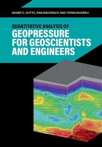 Stock image for Quantitative Analysis of Geopressure for Geoscientists and Engineers for sale by Chiron Media