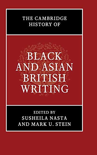 Beispielbild fr The Cambridge History of Black and Asian British Writing zum Verkauf von Blackwell's