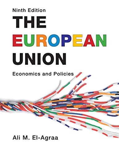 Stock image for The European Union: Economics and Policies for sale by AwesomeBooks