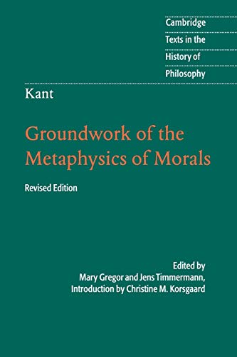 9781107401068: Kant: Groundwork of the Metaphysics of Morals