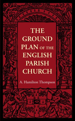 Stock image for The Ground Plan of the English Parish Church for sale by Chiron Media