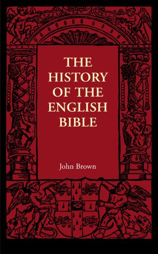 Beispielbild fr The History of the English Bible (Cambridge Manuals of Science and Literature) zum Verkauf von Chiron Media