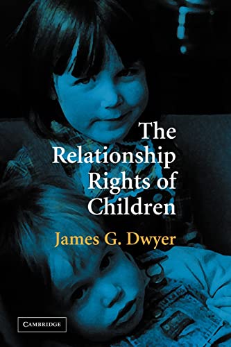 Beispielbild fr The Relationship Rights of Children zum Verkauf von AwesomeBooks