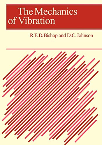 9781107402454: The Mechanics of Vibration