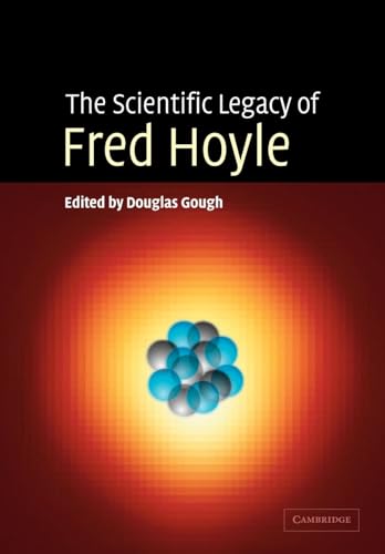 Imagen de archivo de The Scientific Legacy of Fred Hoyle a la venta por Chiron Media
