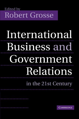 Imagen de archivo de International Business and Government Relations in the 21st Century a la venta por WorldofBooks