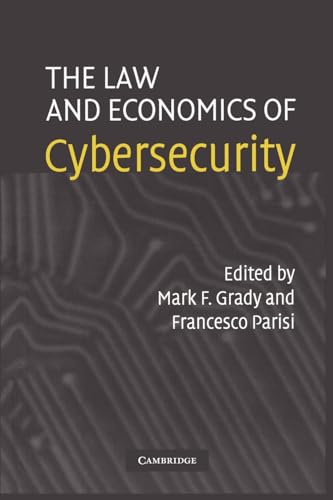 Stock image for The Law and Economics of Cybersecurity for sale by Swan Trading Company