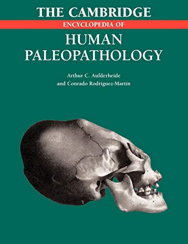Stock image for The Cambridge Encyclopedia of Human Paleopathology for sale by Byrd Books