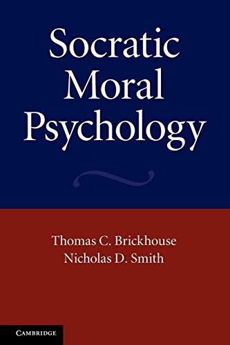 Stock image for Socratic Moral Psychology for sale by Lucky's Textbooks