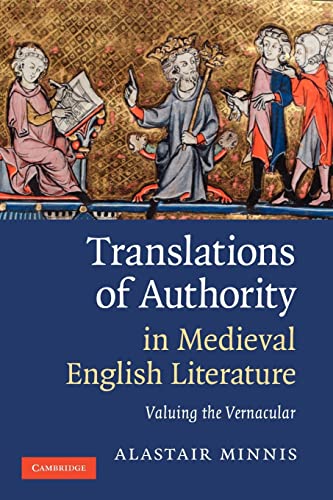 Imagen de archivo de Translations of Authority in Medieval English Literature: Valuing the Vernacular a la venta por HPB-Red