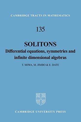 9781107404199: Solitons Paperback: Differential Equations, Symmetries and Infinite Dimensional Algebras: 135 (Cambridge Tracts in Mathematics, Series Number 135)