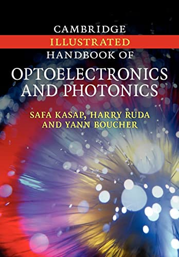 Beispielbild fr Cambridge Illustrated Handbook of Optoelectronics and Photonics zum Verkauf von Ria Christie Collections