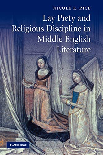 Beispielbild fr Lay Piety and Religious Discipline in Middle English Literature (Cambridge Studies in Medieval Literature) zum Verkauf von Chiron Media