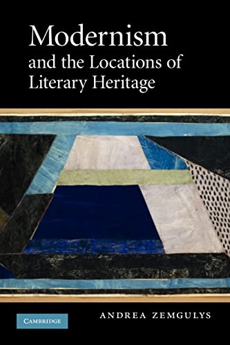 Stock image for Modernism and the Locations of Literary Heritage for sale by Bahamut Media