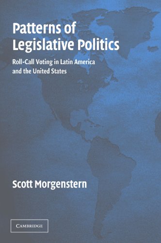Stock image for Patterns of Legislative Politics: Roll-Call Voting in Latin America and the United States for sale by Chiron Media