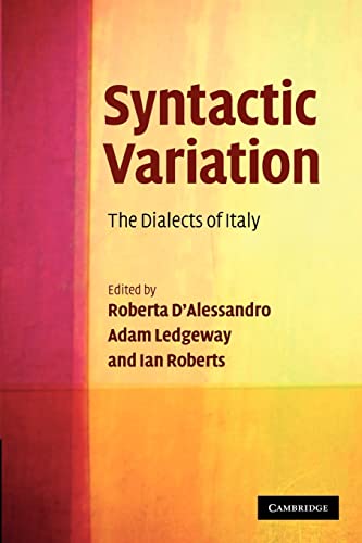 Stock image for Syntactic Variation: The Dialects of Italy for sale by Lucky's Textbooks