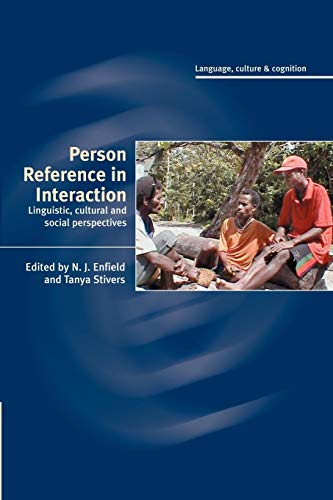 Stock image for Person Reference in Interaction: Linguistic; Cultural and Social Perspectives for sale by Ria Christie Collections