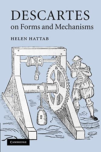 9781107405158: Descartes on Forms and Mechanisms