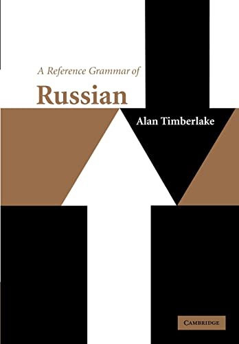 Stock image for A Reference Grammar of Russian (Reference Grammars) for sale by Chiron Media