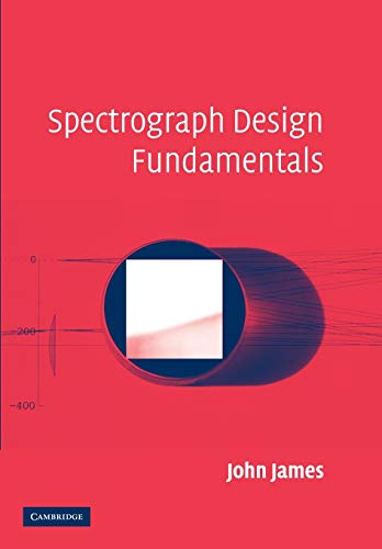 Stock image for Spectrograph Design Fundamentals for sale by Chiron Media