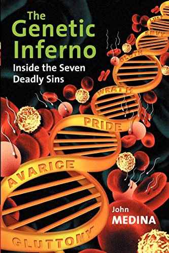 Beispielbild fr The Genetic Inferno: Inside the Seven Deadly Sins zum Verkauf von Chiron Media