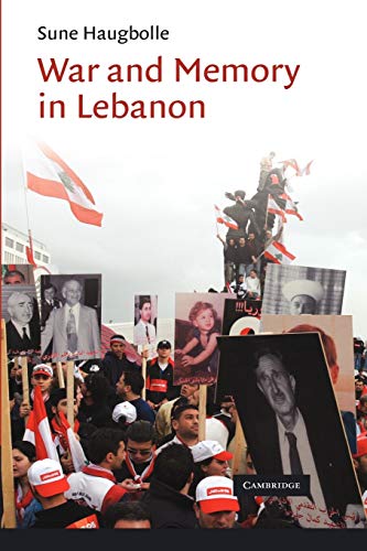 Stock image for War and Memory in Lebanon (Cambridge Middle East Studies) for sale by Phatpocket Limited