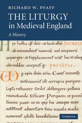 The Liturgy in Medieval England: A History (9781107405561) by Pfaff, Richard W.