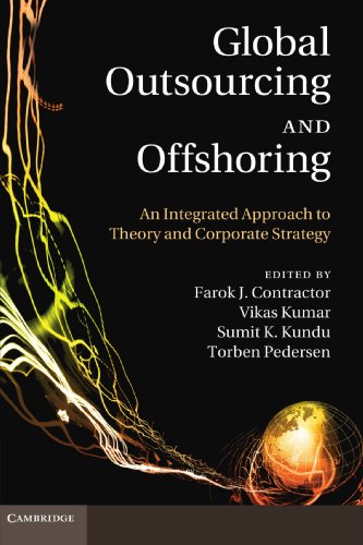 Imagen de archivo de Global Outsourcing and Offshoring: An Integrated Approach to Theory and Corporate Strategy a la venta por Textbooks_Source