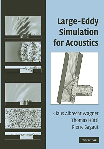 9781107406339: Large-Eddy Simulation for Acoustics Paperback: 20 (Cambridge Aerospace Series, Series Number 20)