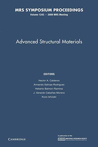 Imagen de archivo de Advanced Structural Materials: Volume 1243 (MRS Proceedings) a la venta por Lucky's Textbooks