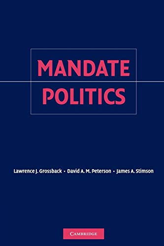 9781107407138: Mandate Politics