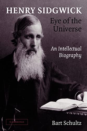 9781107407343: Henry Sidgwick - Eye of the Universe: An Intellectual Biography