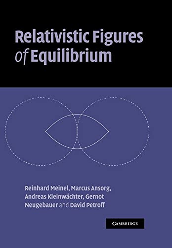 Imagen de archivo de Relativistic Figures of Equilibrium a la venta por Lucky's Textbooks