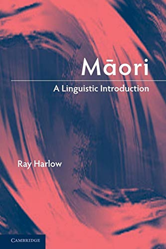 9781107407626: Maori: A Linguistic Introduction