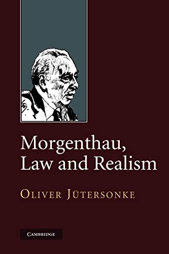 Beispielbild fr Morgenthau, Law and Realism zum Verkauf von Chiron Media