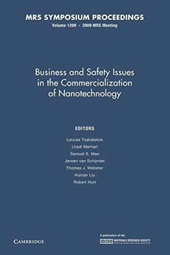 Imagen de archivo de Business and Safety Issues in the Commercialization of Nanotechnology: Volume 1209 (MRS Proceedings) a la venta por Lucky's Textbooks