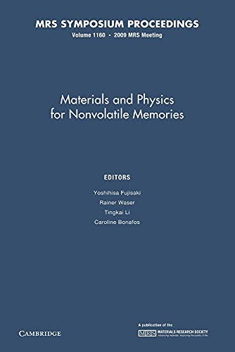 9781107408296: Materials and Physics for Nonvolatile Memories: Volume 1160